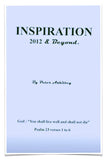INSPIRATION 2012 & Beyond (Order The Paperback Edition Now!)