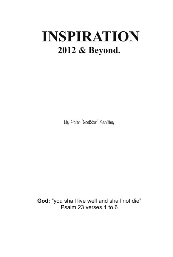 INSPIRATION 2012 & Beyond (Order The Paperback Edition Now!)